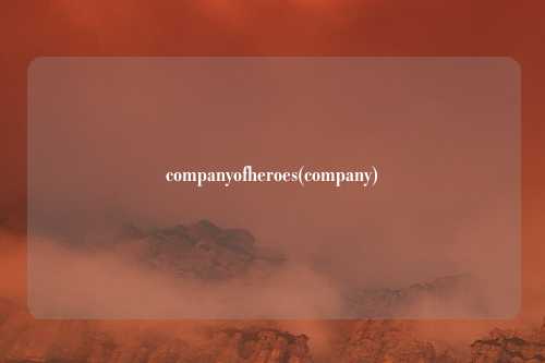 companyofheroes(company)